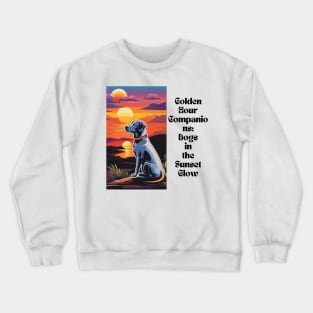 "Golden Hour Companions: Dogs in the Sunset Glow" Crewneck Sweatshirt